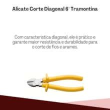 Alicate Corte Diagonal 6'' 41006/106 Tramontina Alicate Corte Diagonal 6'' 41006/106 Tramontina
