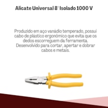 Alicate Universal  8'' Isolado Até 1000V Tramontina Alicate Universal  8'' Isolado Até 1000V Tramontina