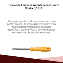 Chave Fenda Ponta Chata 5/16''X4'' 41500/040 Tramontina Chave Fenda Ponta Chata 5/16''X4'' 41500/040 Tramontina