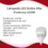 Lâmpada Led Bulbo 100W 6500K 55375 JNG Lâmpada Led Bulbo 100W 6500K 55375 JNG